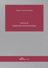 MANUAL DE DERECHO PENITENCIARIO - 9788411225175
